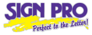 Sign Pro of Yuma - Perfect to the Letter!